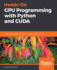 Hands-on Gpu Programming With Python and Cuda