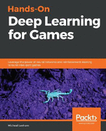 Hands-on Deep Learning for Games