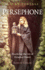 Pagan Portals-Persephone: Practicing the Art of Personal Power