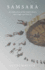 Samsara: an Exploration of the Hidden Fo Format: Paperback