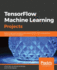 Tensorflow Machine Learning Projects