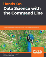 Hands-on Data Science With the Command Line
