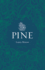 Pine (Botanical)