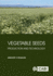 Vegetable Seeds: Production and Technology