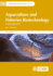 Aquaculture and Fisheries Biotechnology: Genetic Approaches (Cabi Biotechnology Series, 13)