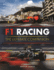 F1 Racing: the Ultimate Companion: the Definitive Illustrated Guide to the World of F1
