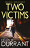Two Victims