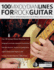 100 Mixolydian Lines for Rock Guitar: Discover 100 Essential Blues-Rock Licks for Modern, Musical Guitar Soloing