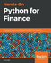 Hands-on Python for Finance a Practical Guide to Implementing Financial Analysis Strategies Using Python
