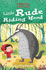 Twisted Fairy Tales: Little Rude Riding Hood (Twisted Fairy Tales, 3)