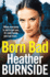 Born Bad (Manchester Trilogy)