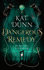 Dangerous Remedy: 1 (Battalion of the Dead Series)