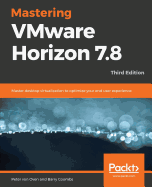 Mastering Vmware Horizon 7.8