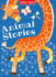 Animal Stories: Five Best-Loved Tales of Animal Antics
