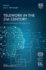 Telework in the 21st Century: an Evolutionary Perspective (the Ilo Future of Work Series) [Hardcover]
