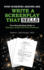 Stop Screwing Around and Write a Screenplay that SELLS: Your Step-By-Step Guide to Writing a Script That Gets Produced