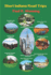 Short Indiana Road Trips: Tourism Guide for Short Indiana Day Trips