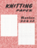 Knitting Paper Ratios 2: 3 & 4: 5: Two Ratios Grid & Graph Notebook? Pattern 1 (Combination Knitting Journal)
