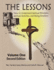 The Lessons: How to Understand Spiritual Principles, Spiritual Activities, and Rising Emotions, Volume One