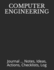 Computer Engineering: Journal...Notes, Ideas, Actions, Checklists, Log