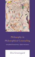 Philosophy in Philosophical Counseling