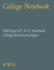 College Notebook: 100 Pages 8.5" X 11" Notebook College Ruled Line Paper