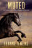 Muted (the Dimity Horse Mysteries)