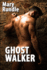 Ghost Walker