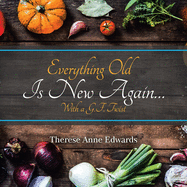 Everything Old is New Again�