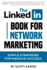 The Linked-in Book for Network Marketing
