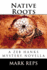 Native Roots (Zeb Hanks Mystery Series)