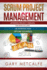 Scrum Project Management: 2 Books in 1: Avoiding Project Mishaps: An Introduction + Avoiding Project Mishaps: Beyond the Basics