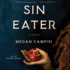 Sin Eater: a Novel