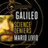 Galileo: and the Science Deniers