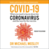 Covid-19: Everything You Need to Know About the Coronavirus and the Race for the Vaccine