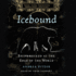 Icebound: Shipwrecked at the Edge of the World