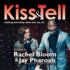 Kiss & Tell: Stand Up & Stories About Love, Sex, Etc