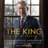 The King: the Life of Charles III