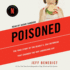Poisoned: the True Story of the Deadly E. Coli Outbreak That Changed the Way Americans Eat