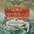 Norse Mythology: the Gods, Goddesses, and Heroes Handbook: From Vikings to Valkyries, an Epic Who's Who in Old Norse Mythology