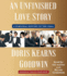An Unfinished Love Story: a Personal History of the 1960s
