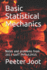 Basic Statistical Mechanics: Notes and Problems From 2013 Uoft Phy452h1s