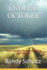 Endless October Short Stories From a Traveling Bird Hunter Endless October Bird Dogs and Bird Hunting Across America