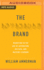 Invisible Brand, the