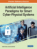 Artificial Intelligence Paradigms for Smart Cyber-Physical Systems