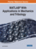 MATLAB(R) With Applications in Mechanics and Tribology