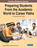 Preparing Students From the Academic World to Career Paths: a Comprehensive Guide