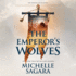 The Emperor's Wolves (the Wolves of Elantra Series)