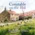 Constable on the Hill (the Constable Nick Mysteries)