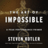 The Art of Impossible: a Peak Performance Primer